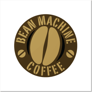 Bean Machine Coffee House Posters and Art